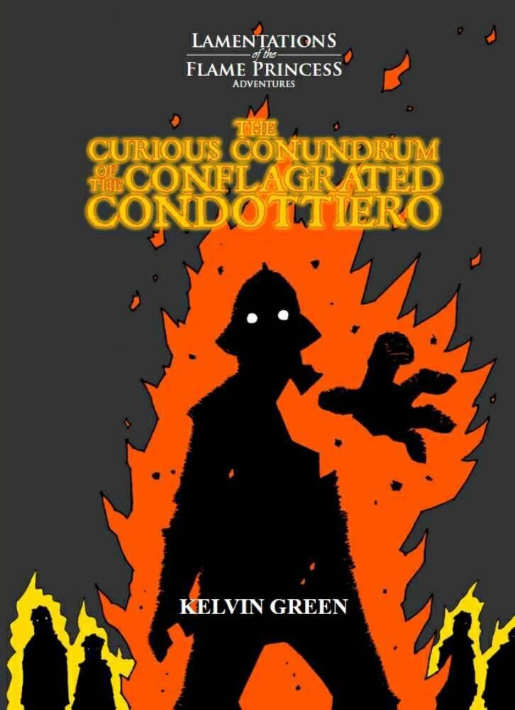 The Curious Conundrum of the Conflagrated Condottiero -
