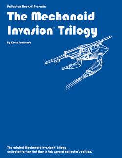 The Mechanoid Invasion Trilogy -