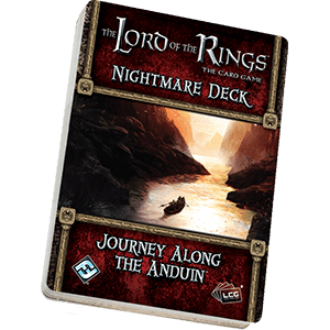 Lord of the Rings LCG: Journey Along the Anduin Nightmare Deck -