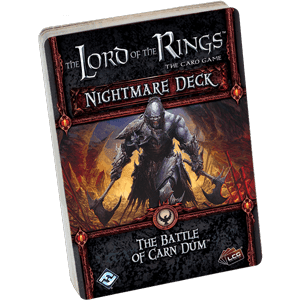 Lord of the Rings LCG: The Battle of Carn Dum Nightmare Deck -