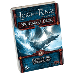 Lord of the Rings LCG: Flight of the Stormcaller Nightmare Deck -