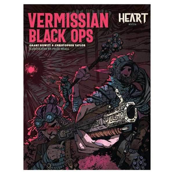 Heart: The City Beneath - Vermissian Black Ops -
