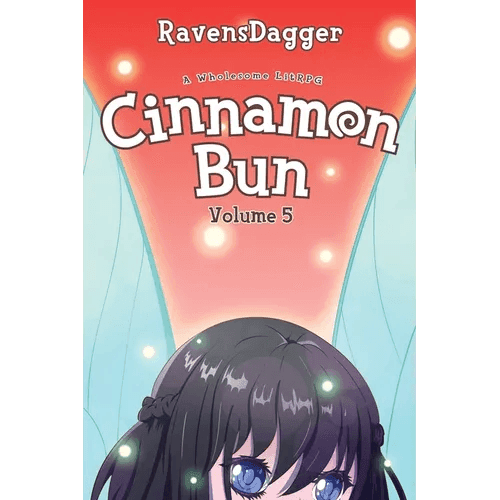 Cinnamon Bun Volume 5: A Wholesome LitRPG - Paperback -