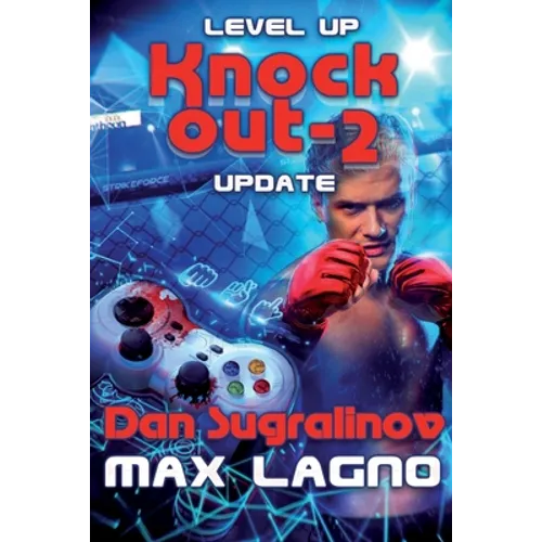 Level Up: Update (Knockout-2): LitRPG Series