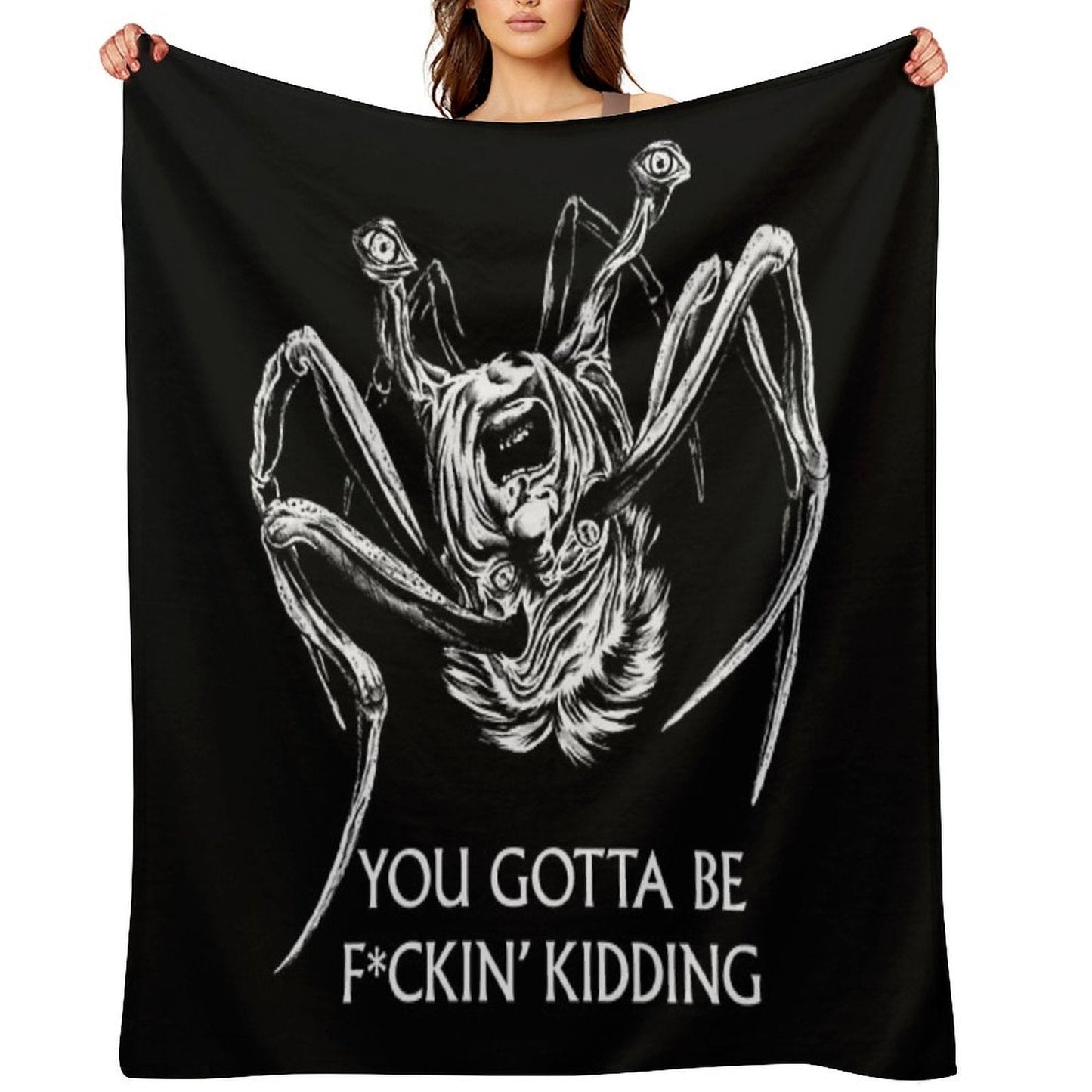 You Gotta Be Kidding... Throw Blanket