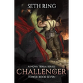 Challenger: A LitRPG Adventure