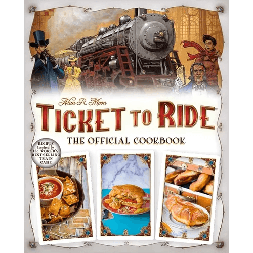 Ticket to Ride(tm): The Official Cookbook - Hardcover - 