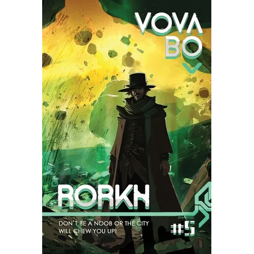 Rorkh Book 5: A LitRPG Series