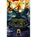 Shattered Glory: A Fantasy Litrpg Adventure