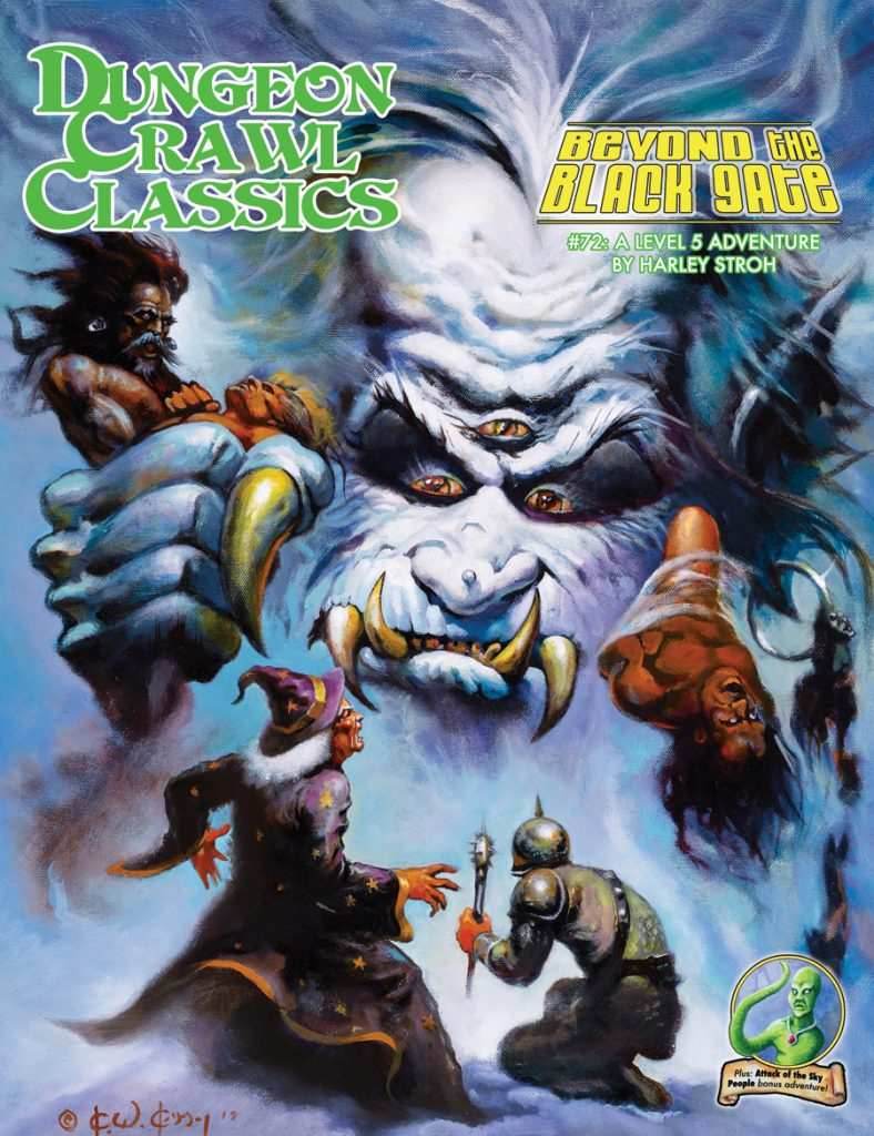 Dungeon Crawl Classics: Beyond the Black Gate #72 - 