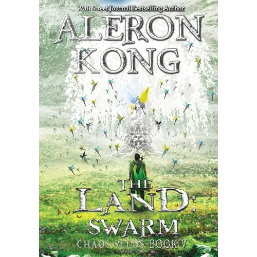 The Land: Swarm: A LitRPG Saga