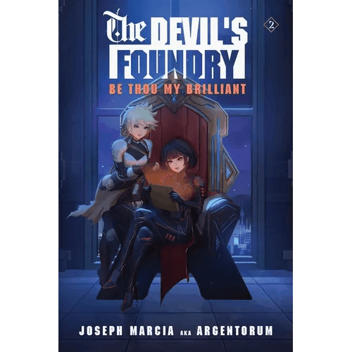 Be Thou My Brilliant: An Isekai LitRPG - Paperback - 
