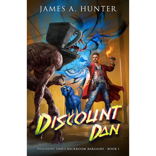 Discount Dan: A LitRPG Adventure