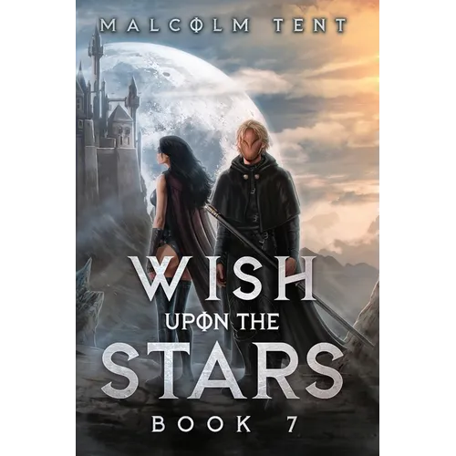 Wish Upon the Stars 7: A Cultivation LitRPG Adventure