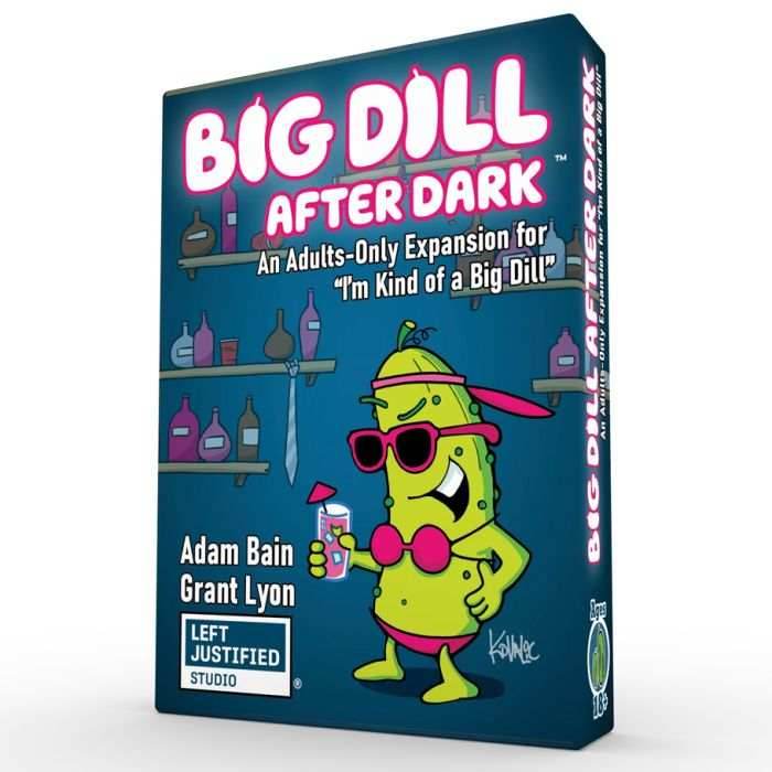 I'm Kind of a Big Dill: A Big Dill After Dark Expansion - 