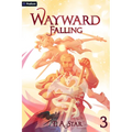Wayward: Falling: An Isekai Litrpg