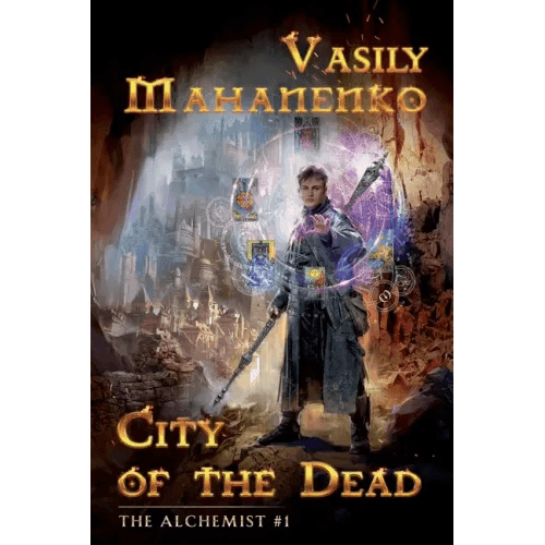 City of the Dead (The Alchemist Book #1): LitRPG Series - Paperback - 