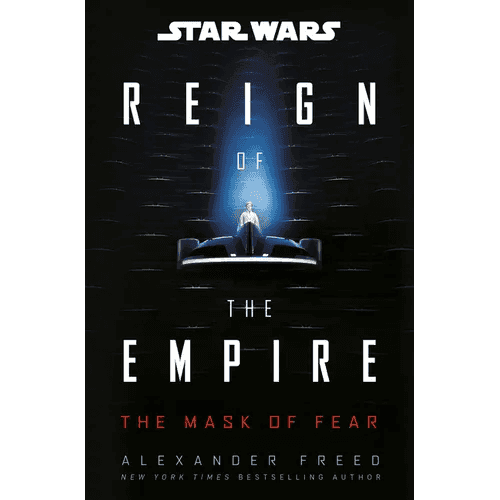 Star Wars: The Mask of Fear (Reign of the Empire) - Hardcover - 