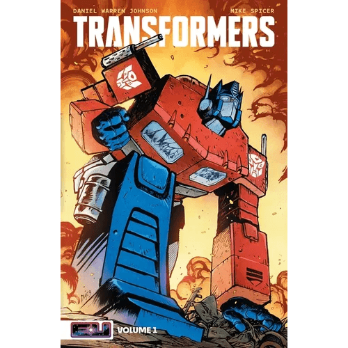 Transformers Vol. 1: Robots in Disguise - Paperback - 