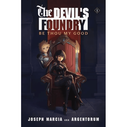 Be Thou My Good: An Isekai LitRPG - Paperback - 