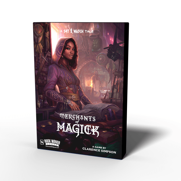 Merchants of Magick: A Set a Watch Tale - 
