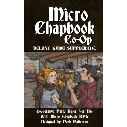 Micro Chapbook Co-Op: Cooperative Party Rules for Micro Chapbook RPG - Paperback - 
