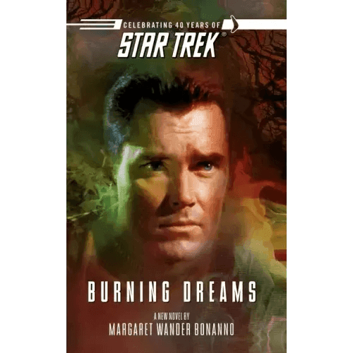 Star Trek: The Original Series: Burning Dreams - Paperback - 