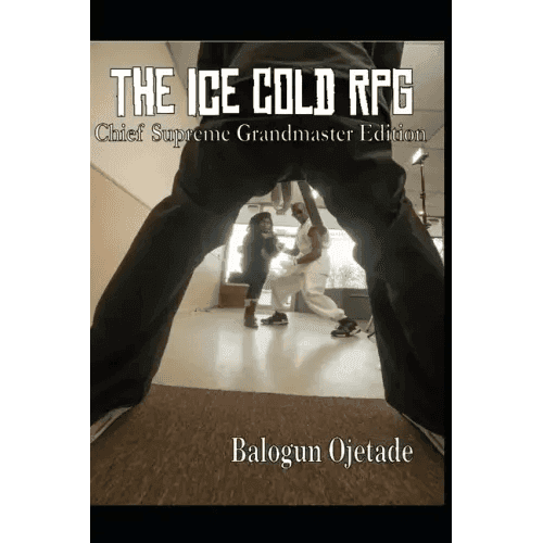 The Ice Cold RPG: Chief Supreme Grandmaster Edition - Paperback - 