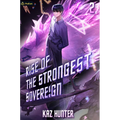 Rise of the Strongest Sovereign 2: A Post-Apocalyptic Litrpg