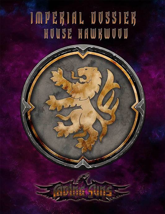 Fading Suns RPG: House Hawkwood - Imperial Dossier - 