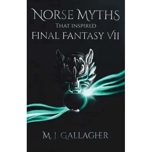 Norse Myths That Inspired Final Fantasy VII - Paperback - 