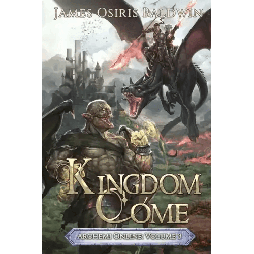 Kingdom Come: A LitRPG Dragonrider Adventure - Paperback - 
