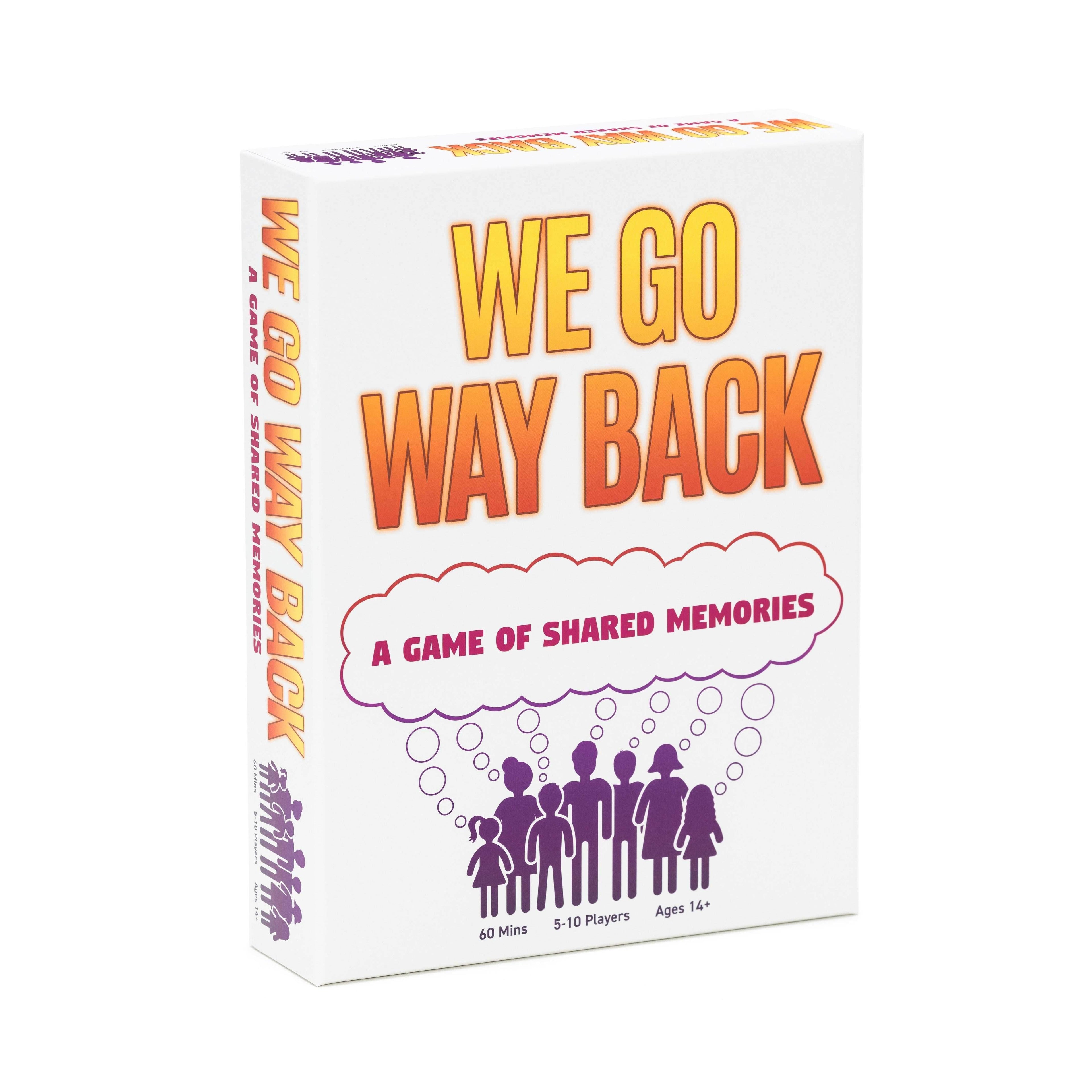 We Go Way Back - 