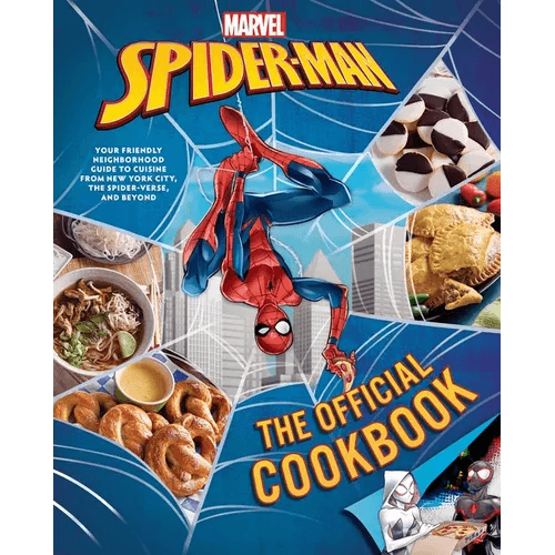 Marvel: Spider-Man: The Official Cookbook: Your Friendly Neighborhood Guide to Cuisine from Nyc, the Spider-Verse & Beyond - Hardcover - 