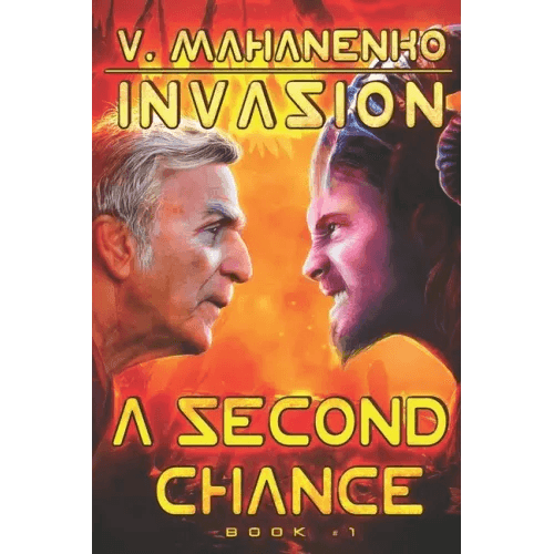 A Second Chance (Invasion Book #1): LitRPG Series - Paperback - 