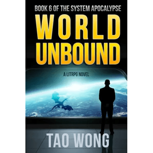 World Unbound: An Apocalyptic LitRPG - Paperback - 