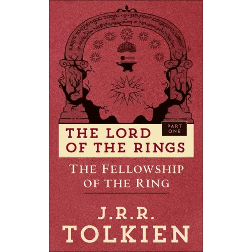 The Fellowship of the Ring: The Lord of the Rings: Part One - Hardcover - 