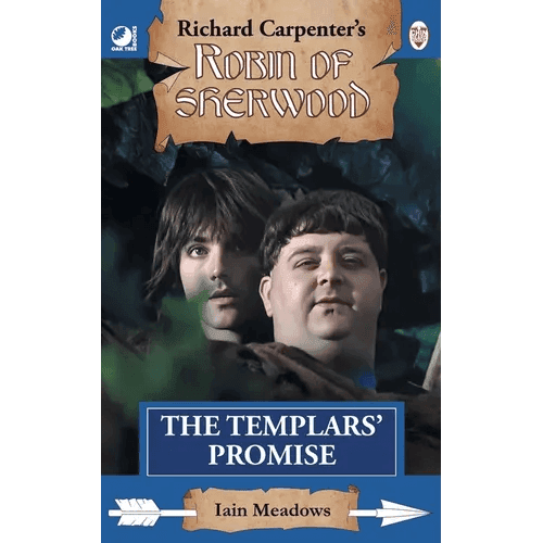 The Templars' Promise: from Richard Carpenter's Robin of Sherwood - Paperback - 