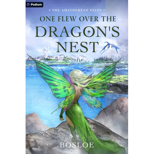 One Flew Over the Dragon's Nest: An Isekai Litrpg