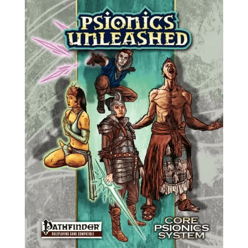 Psionics Unleashed: Core Psionics System - Paperback - 