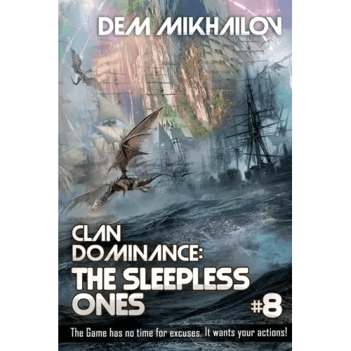 Clan Dominance: The Sleepless Ones (Book #8): LitRPG Series - Paperback - 