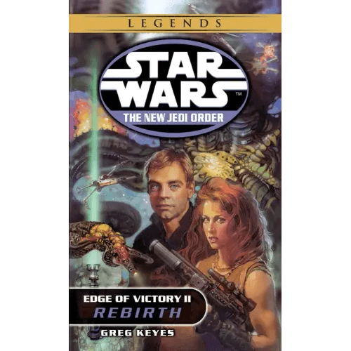 Rebirth: Star Wars Legends: Edge of Victory, Book II - Paperback - 