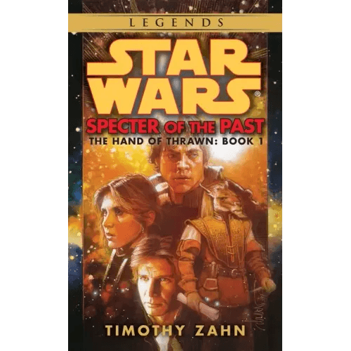 Specter of the Past: Star Wars Legends (the Hand of Thrawn) - Paperback - 