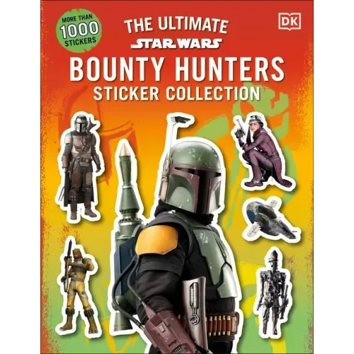 Star Wars Bounty Hunters Ultimate Sticker Collection
