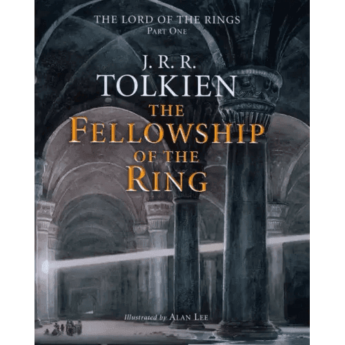 The Fellowship of the Ring: Being the First Part of the Lord of the Rings - Hardcover - 