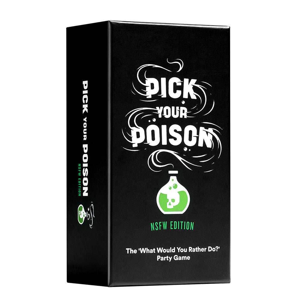 Pick Your Poison NSFW - 