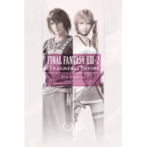Final Fantasy XIII-2: Fragments Before - Paperback - 