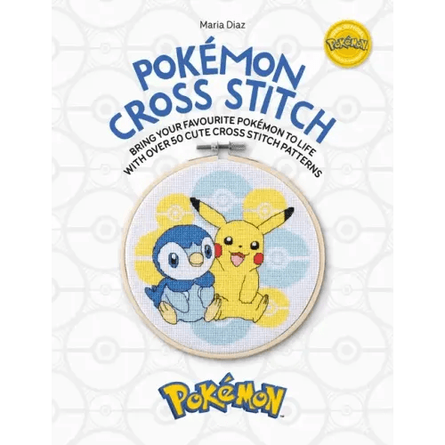 Pokémon Cross Stitch: Bring Your Favorite Pokémon to Life with Over 50 Cute Cross Stitch Patterns - Paperback - 