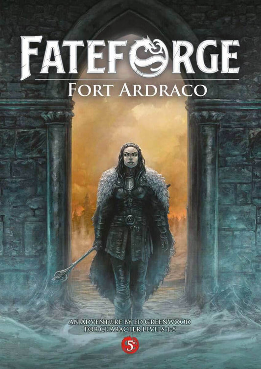 Fateforge - Adventure - Fort Ardraco (Levels 1-5) - 