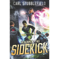 Sidekick: A Superhero LitRPG Adventure